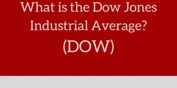What is the Dow Jones Industrial Average