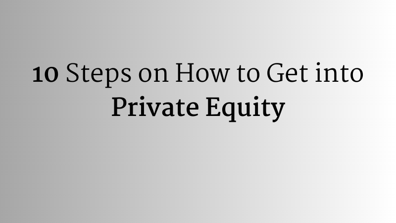 How to get into Private Equity